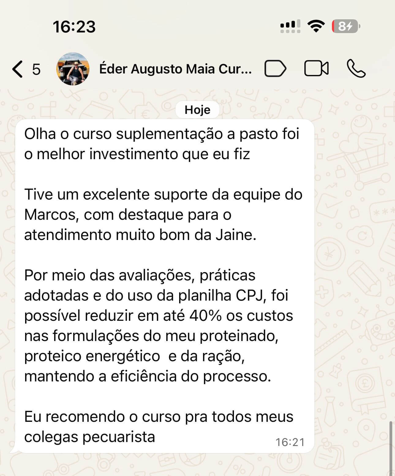 Depoimento destacando resultados do curso de suplementação